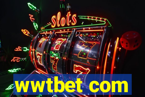 wwtbet com